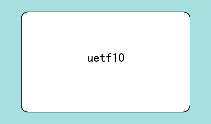 uetf10