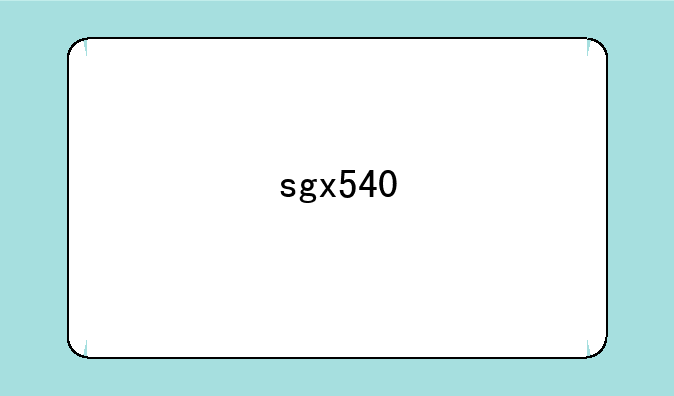 sgx540