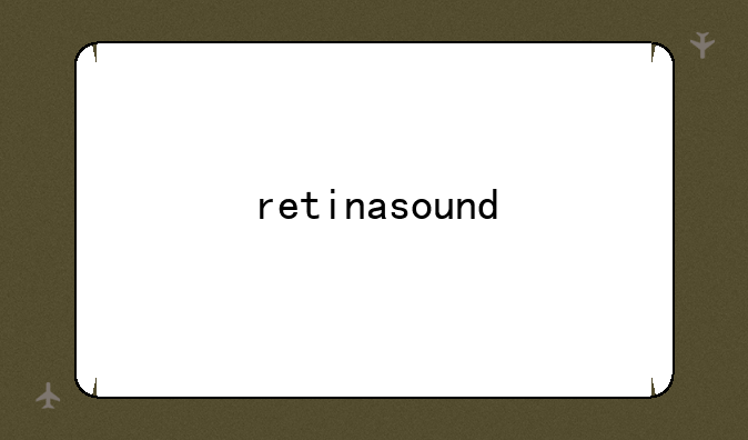 retinasound