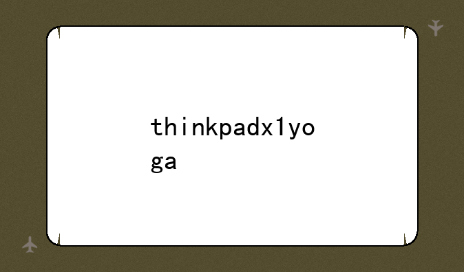 thinkpadx1yoga