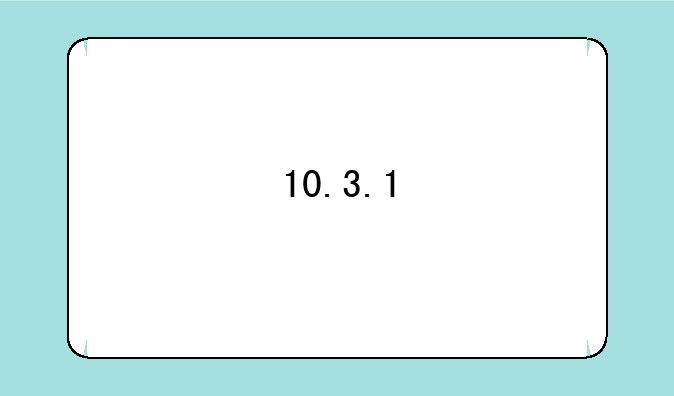 10.3.1