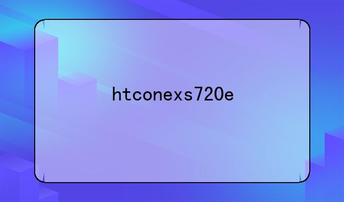 htconexs720e