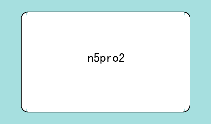 n5pro2